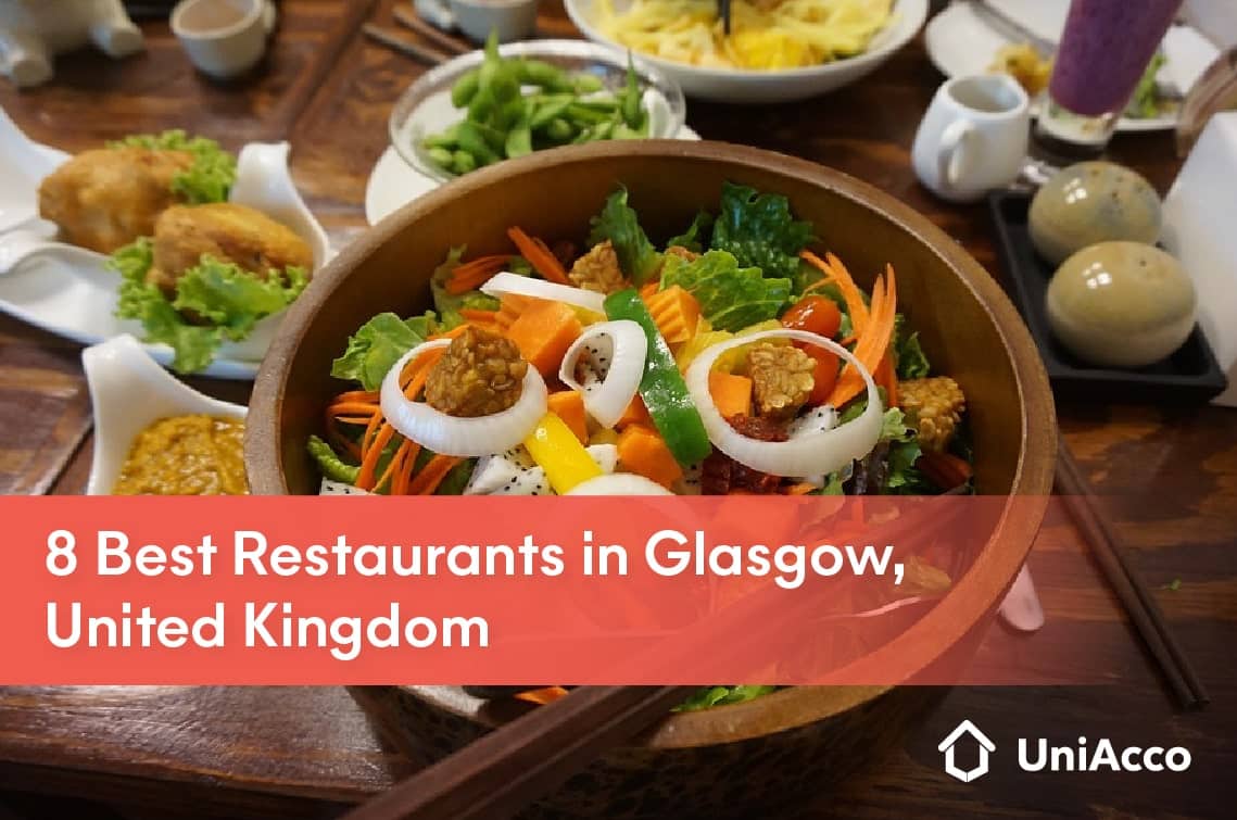 8 Best Restaurants In Glasgow, United Kingdom - UniAcco