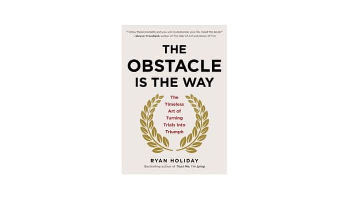 The Obstacle Is the Way Book